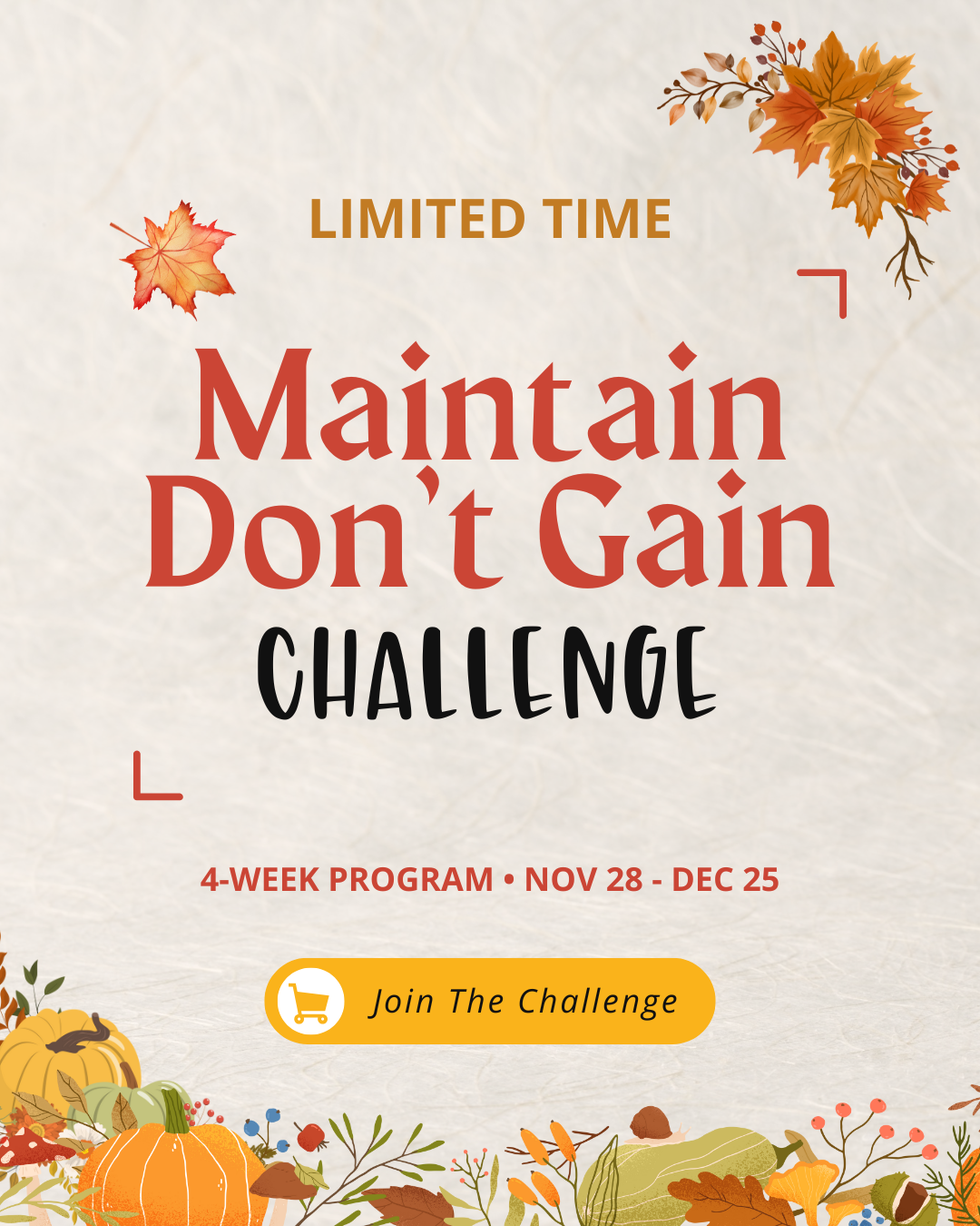 Maintain Don't Gain Challenge